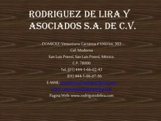 RODRIGUEZ DE LIRA Y ASOCIADOS S.A. DE C.V.