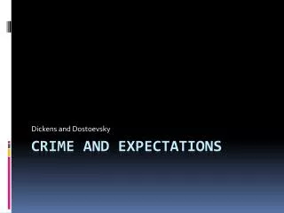 Crime and Expectations