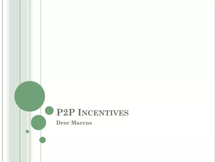 p2p incentives