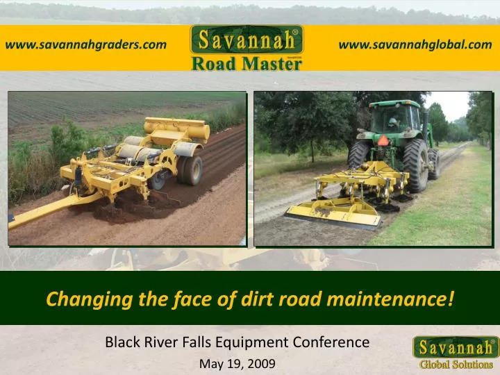changing the face of dirt road maintenance