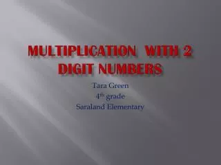 Multiplication with 2 Digit Numbers