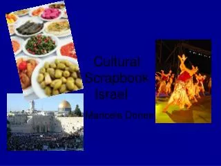 Cultural Scrapbook Israel