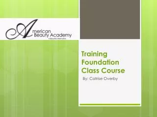 Training Foundation Class Course