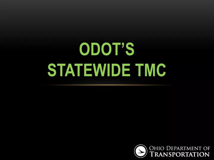 odot s statewide tmc