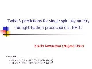 Twist-3 predictions for single spin asymmetry for light-hadron productions at RHIC