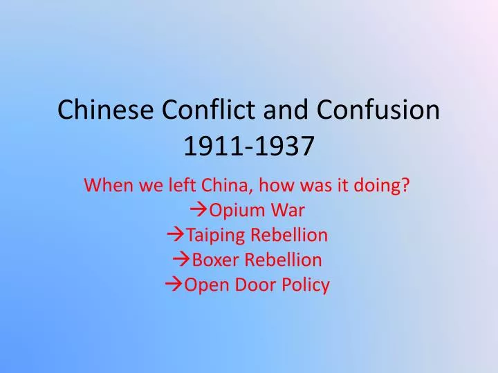 chinese conflict and confusion 1911 1937