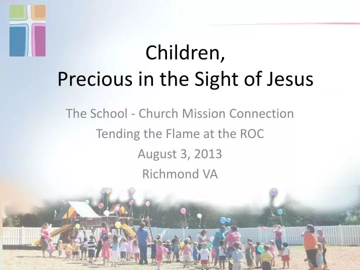 children precious in the sight of jesus