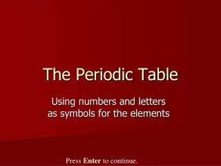 The Periodic Table