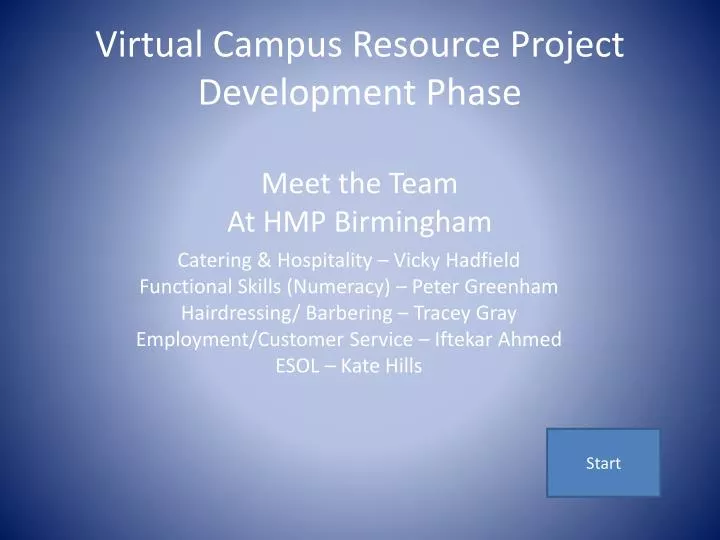 virtual campus resource project development phase meet the team at hmp birmingham