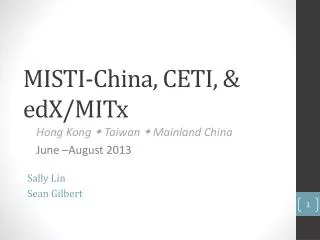 MISTI-China, CETI, &amp; edX / MITx