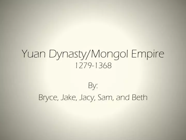 yuan dynasty mongol empire 1279 1368