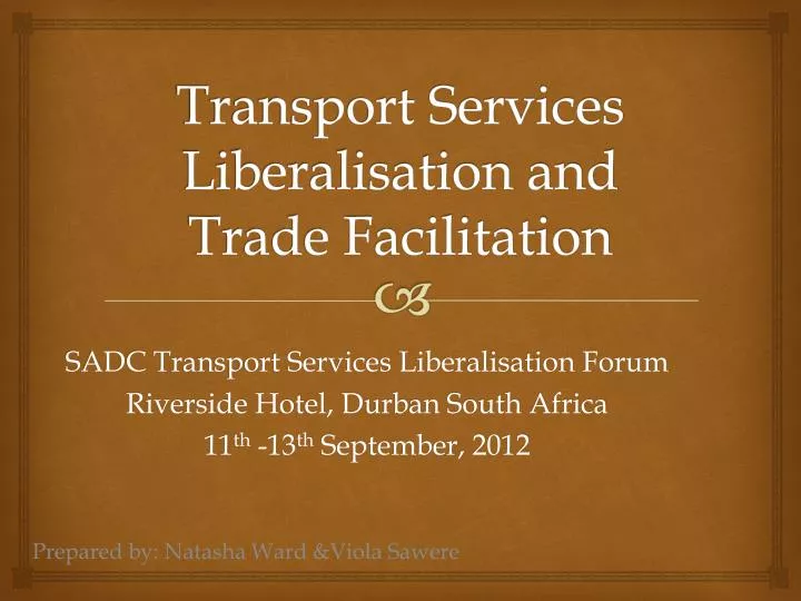 transport services liberalisation and trade facilitation