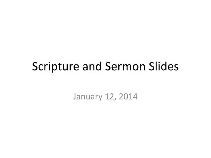 scripture and sermon slides