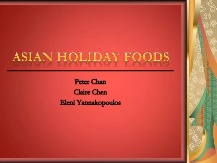 asian holiday foods