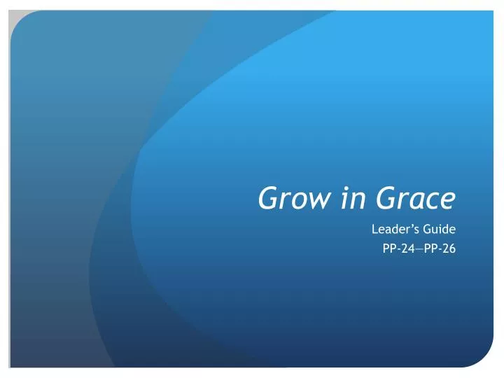 grow in grace