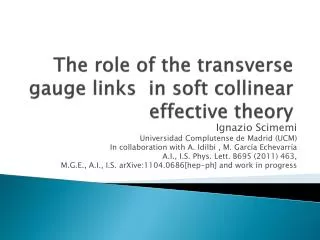 The role of the transverse gauge links in soft collinear effective theory
