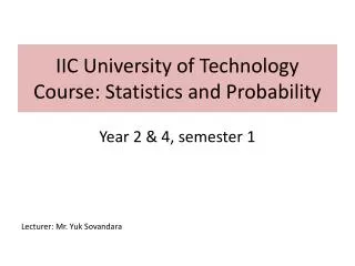 IIC University of Technology Course: Statistics and Probability