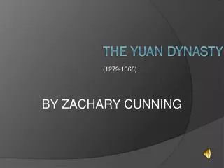 THE YUAN DYNASTY