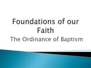 Foundations of our Faith