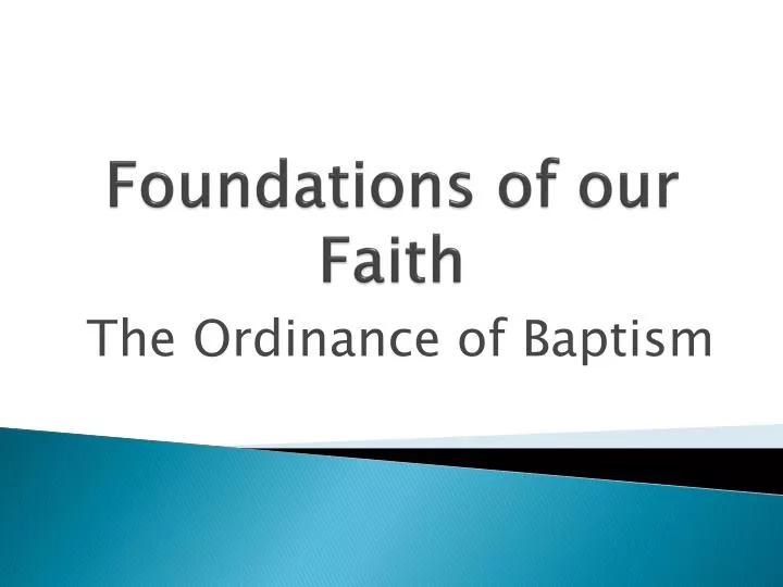 foundations of our faith