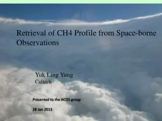 Retrieval of CH4 Profile from Space-borne Observations