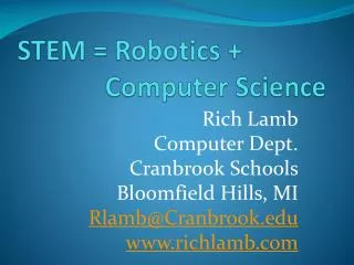 STEM = Robotics + Computer Science