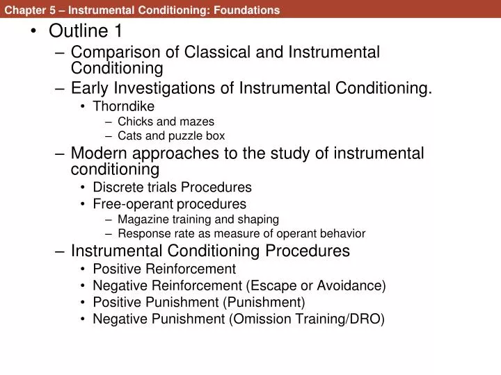 chapter 5 instrumental conditioning foundations