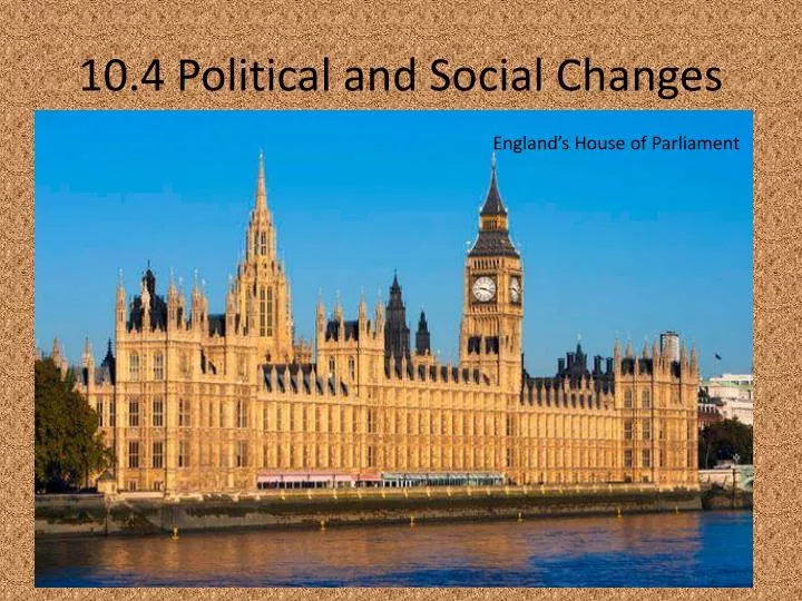 10 4 political and social changes
