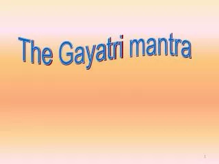 The Gayatri mantra
