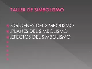 taller de simbolismo