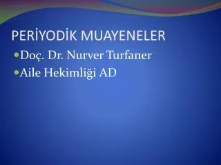 per yod k muayeneler