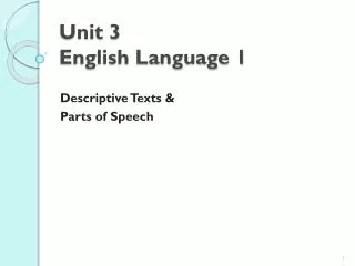 Unit 3 English Language 1