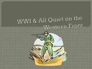 WWI &amp; All Quiet on the Western Front