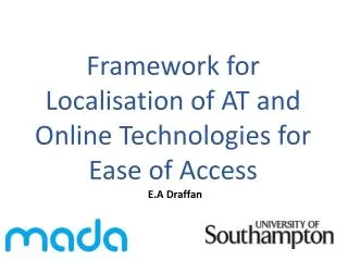 Framework for Localisation of AT and Online Technologies for Ease of Access