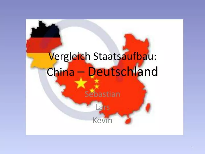 vergleich staatsaufbau china deutschland