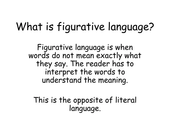 PPT What Is Figurative Language PowerPoint Presentation Free 