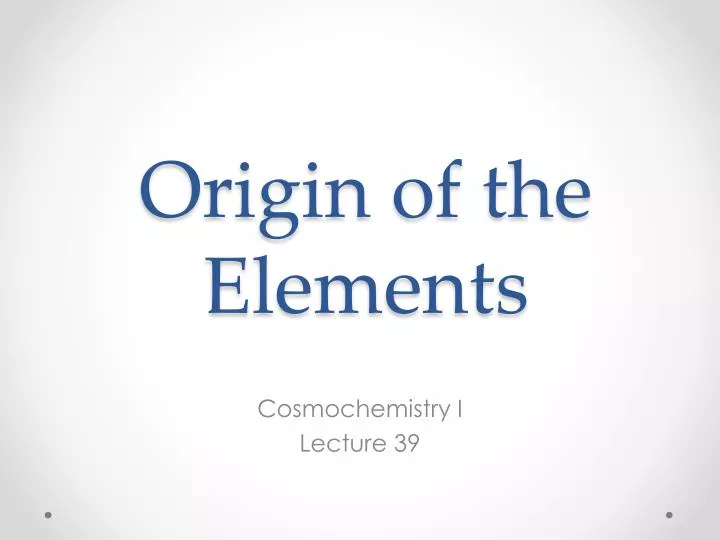 origin of the elements