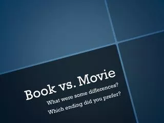 Book vs. Movie