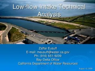 Low-flow Intake Technical Analysis