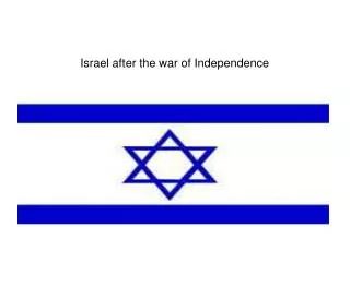 Israel after the war of Independence