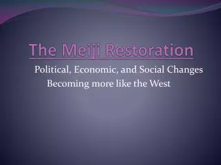 The Meiji Restoration