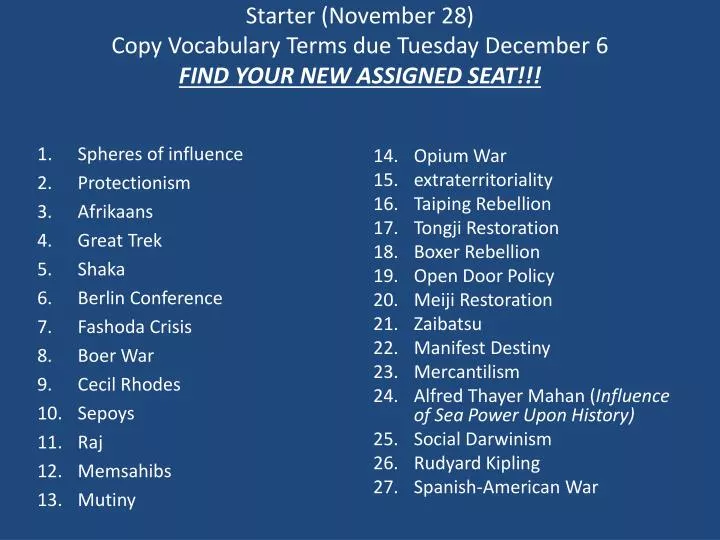 starter november 28 copy vocabulary terms due tuesday december 6 find your new assigned seat