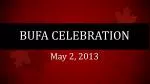 BUFA Celebration Honoring Committee Members | Working for You! - slide 1