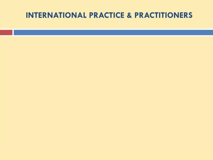 international practice practitioners