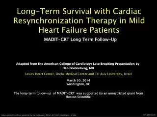 Long-Term Survival with Cardiac Resynchronization Therapy in Mild Heart Failure Patients