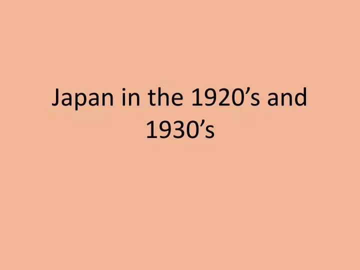 japan in the 1920 s and 1930 s