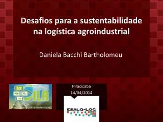 desafios para a sustentabilidade na log stica agroindustrial