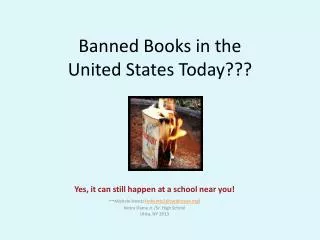 Banned Books in the United States Today???