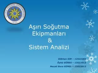 a r so utma ekipmanlar sistem analizi