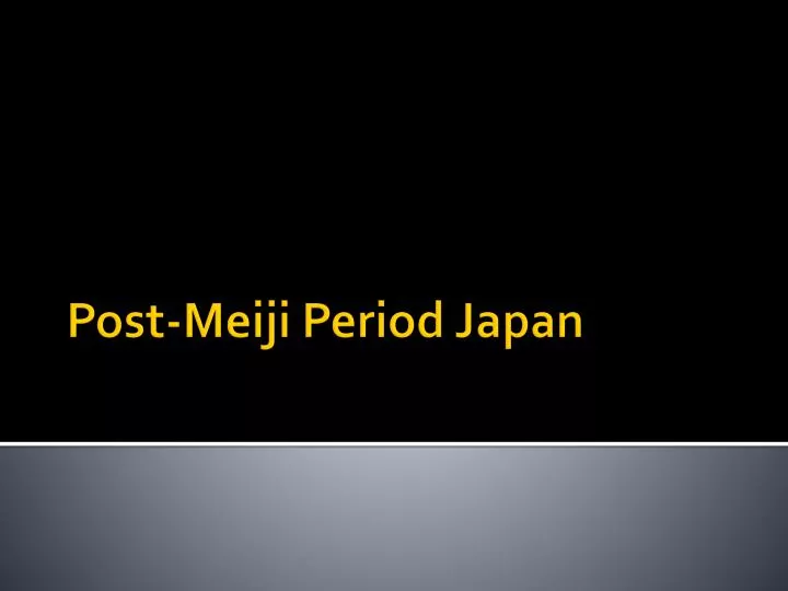 post meiji period japan